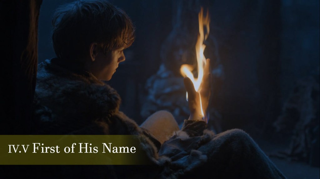 First of His Name Episode